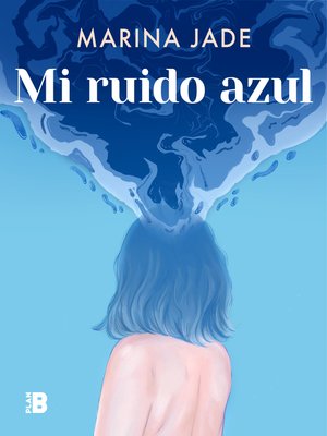 cover image of Mi ruido azul